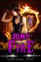 [Harem of Freaks 04] • Jump Through Fire